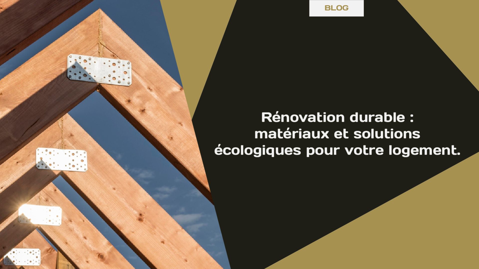Blog Rénovation durable - matériaux et solutions écologiques pour votre logement.-100