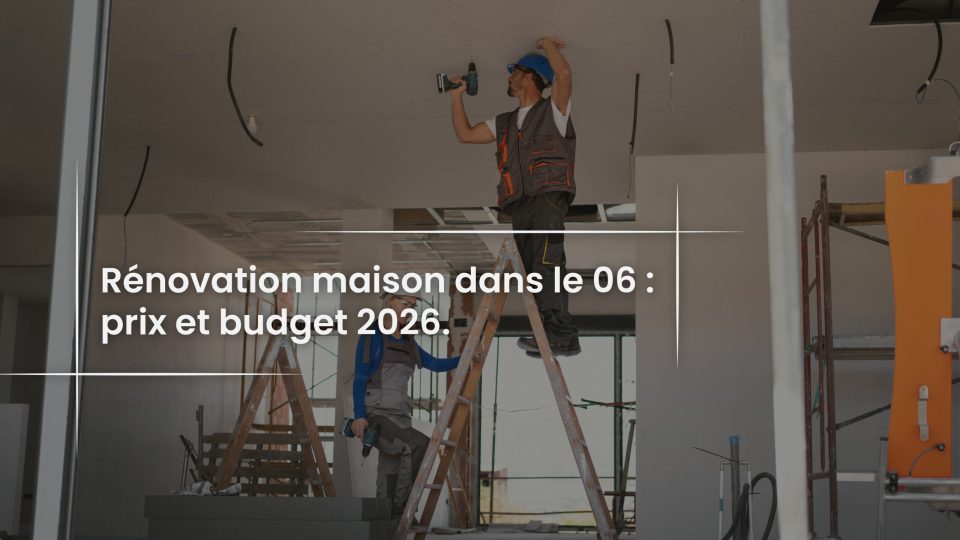 Blog Rénovation maison dans le 06 - prix et budget 2026PIZZA